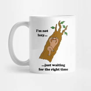 Sloth Not Lazy Actually Funny Cartoon Mug